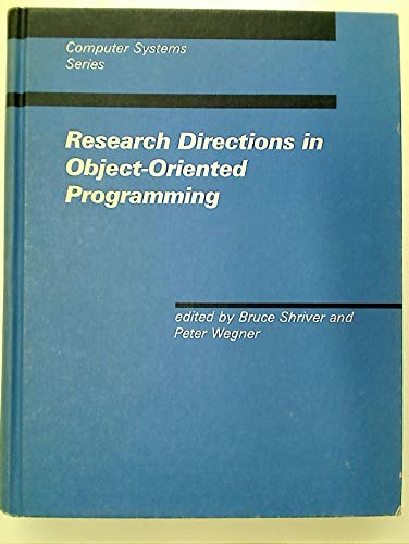 Research Directions in ObjectOriented Programming (Mit Press Series in Computer Systems),Used