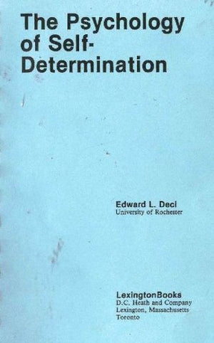 The Psychology Of Selfdetermination,Used
