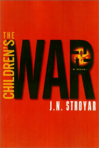 The Children's War: A Novel,Used