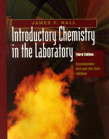 Introductory Chemistry In The Laboratory, Third Edition