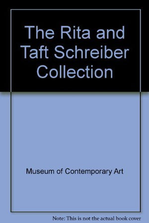 The Rita and Taft Schreiber Collection,Used