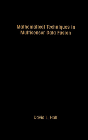 Mathematical Techniques in Multisensor Data Fusion (Artech House Radar Library (Hardcover)),Used