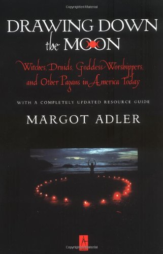 Drawing Down the Moon: Witches, Druids, GoddessWorshippers, and Other Pagans in America Today (Compass),Used