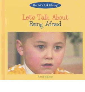 Let'S Talk About Being Afraid (The Let'S Talk Library),New