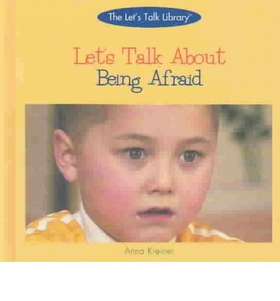 Let'S Talk About Being Afraid (The Let'S Talk Library),New