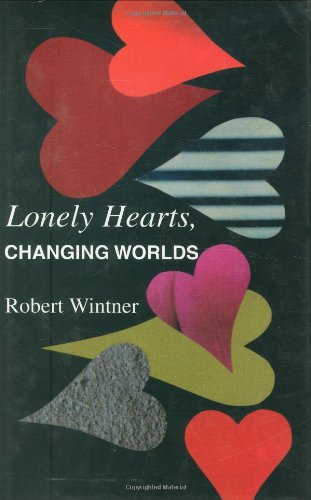 Lonely Hearts, Changing Worlds: Short Stories,Used