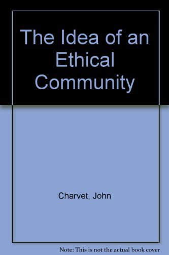 The Idea of an Ethical Community,Used
