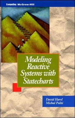 Modeling Reactive Systems With Statecharts : The Statemate Approach,Used