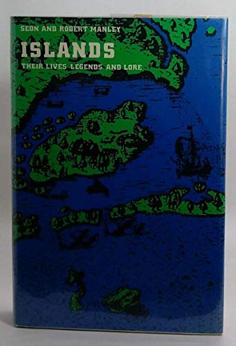 Islands: their lives, legends, and lore,Used