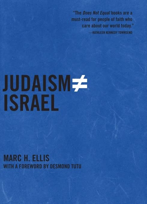 Judaism Does Not Equal Israel: The Rebirth Of The Jewish Prophetic