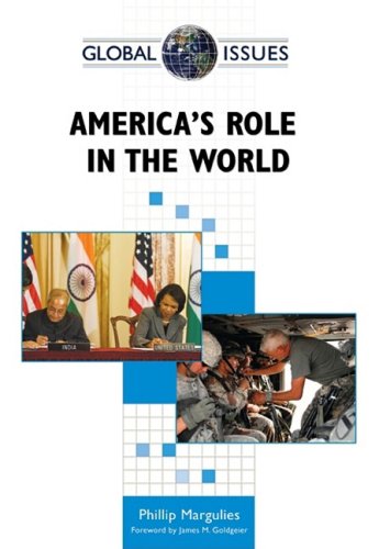 America'S Role In The World (Global Issues (Facts On File)),Used