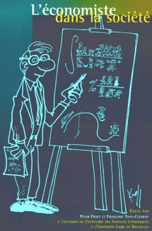 L'ECONOMISTE DANS LA SOCIETE,Used