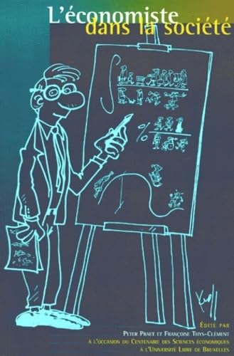 L'ECONOMISTE DANS LA SOCIETE,Used