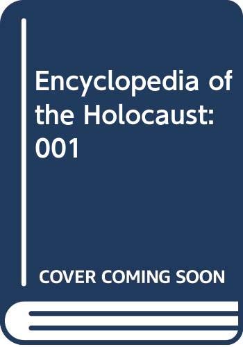 Encyclopedia of the Holocaust: 001,Used