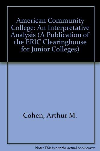 The American community college (The JosseyBass series in higher education),Used