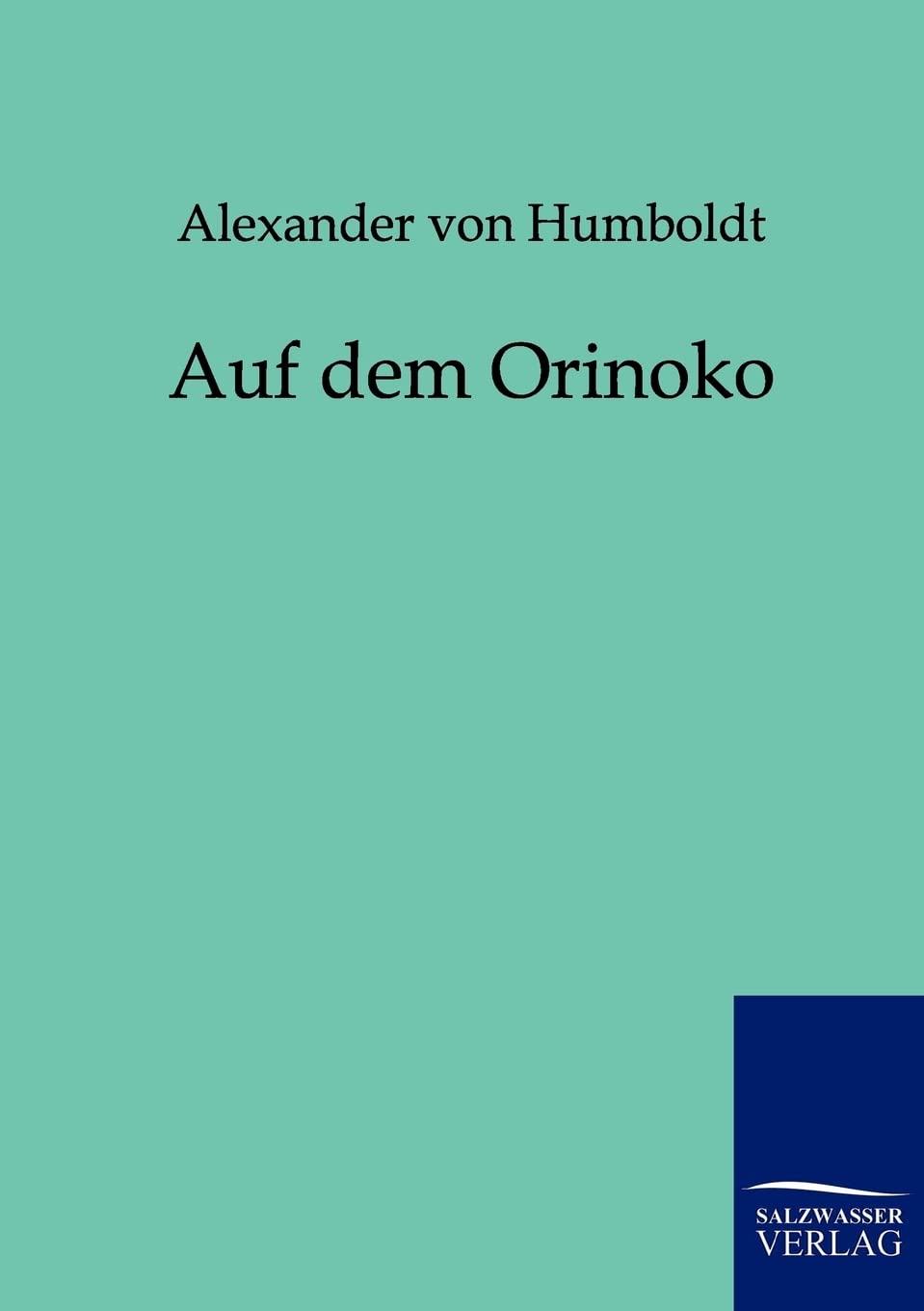 Auf dem Orinoko (German Edition),Used