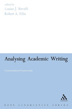 Analysing Academic Writing: Contextualized Frameworks (Open Linguistics),Used