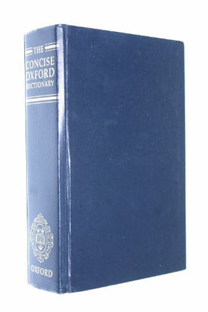 The Concise Oxford Dictionary of Current English,Used