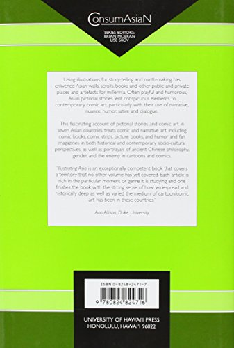 Illustrating Asia: Comics, Humor Magazines, And Picture Books (Consumasian),New