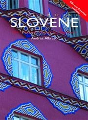 Colloquial Slovene: The Complete Course For Beginners (Colloquial Series),Used