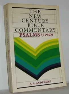 The Book Of Psalms:73150 (The New Century Bible Commentary),Used