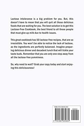 The Ultimate LactoseFree Cookbook: A Must Have Cookbook for All the LactoseIntolerant People,Used