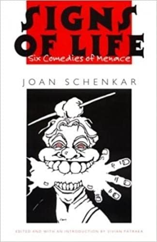 Signs Of Life: Six Comedies Of Menace,Used