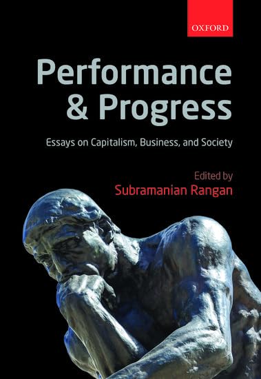 Performance And Progress: Essays On Capitalism, Business, And Society,New