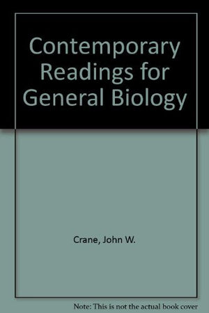 Contemporary Readings for General Biology,Used