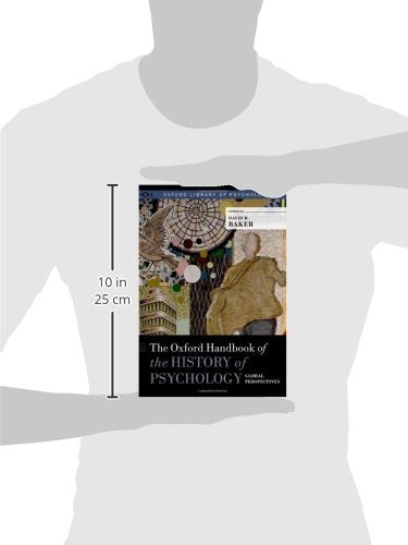 The Oxford Handbook of the History of Psychology: Global Perspectives (Oxford Library of Psychology),Used