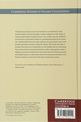 Muslim Midwives: The Craft of Birthing in the Premodern Middle East (Cambridge Studies in Islamic Civilization),Used