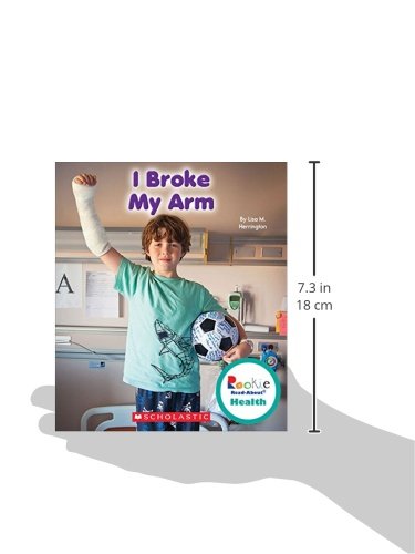 I Broke My Arm (Rookie ReadAbout Health) (Library Edition),Used