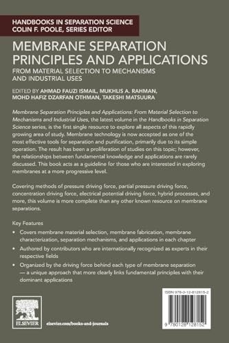 Membrane Separation Principles and Applications: From Material Selection to Mechanisms and Industrial Uses (Handbooks in Separat,Used