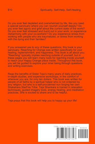 Reaching for Orange: Practices, Visualizations, & Blessings to Help You Happy Up Your Life,Used