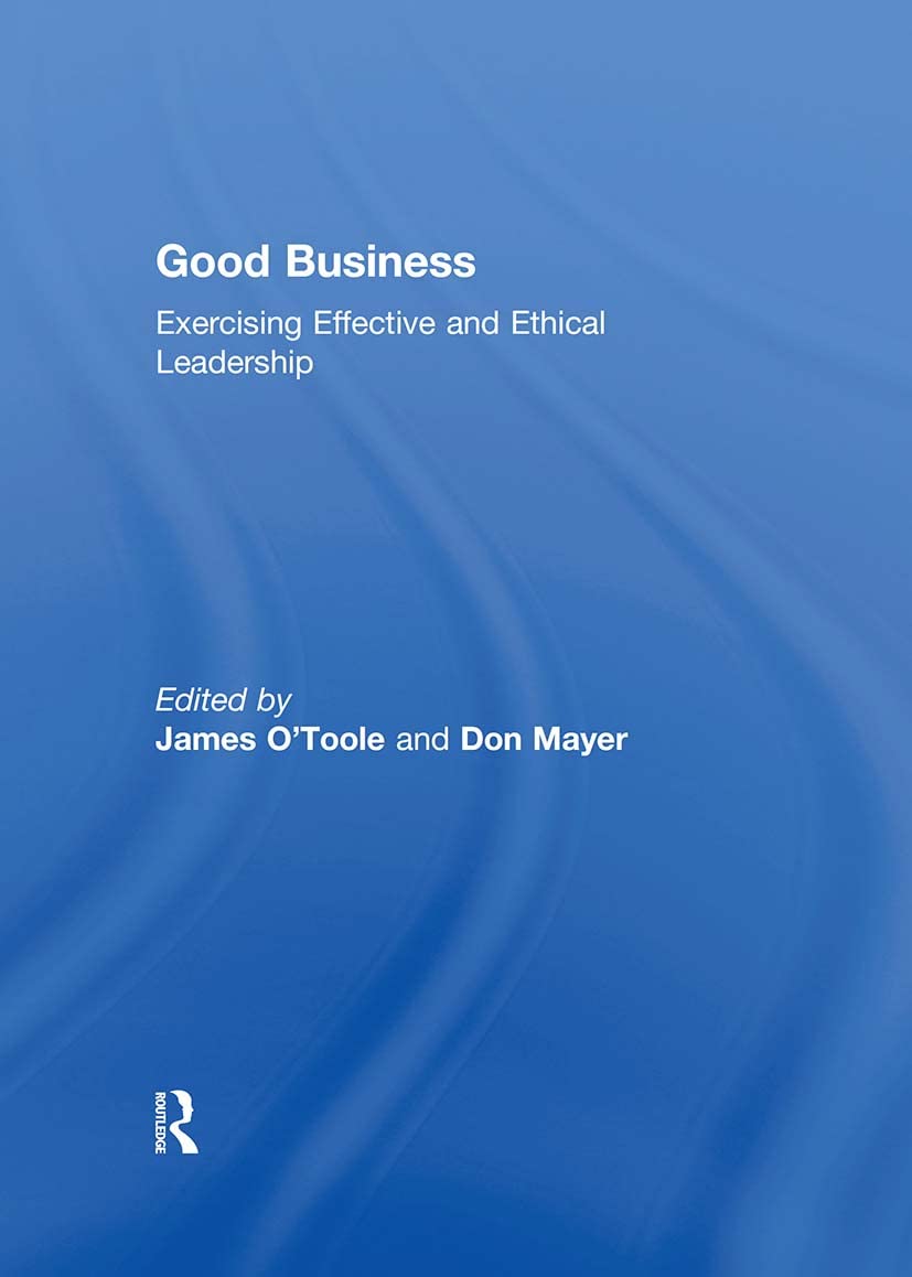 Good Business: Exercising Effective And Ethical Leadership,Used