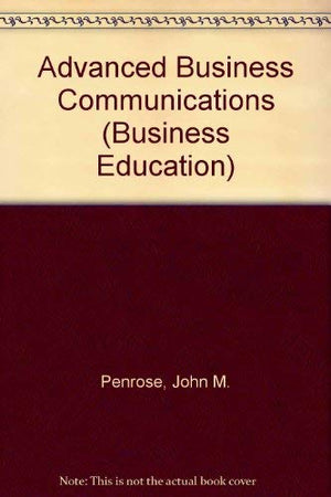 Advanced Business Communication (Business Education),Used