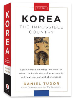 Korea: The Impossible Country,New