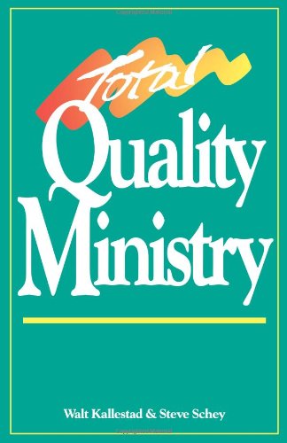 Total Quality Ministry,Used