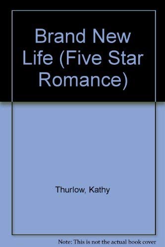 A Brand New Life (Five Star Romance Series),Used