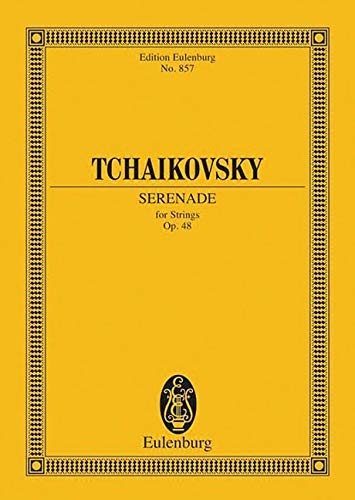 Serenade in C Major, Op. 48: for Strings (Edition Eulenburg),Used