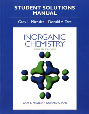 Inorganic Chemistry Student Solution Manual,New