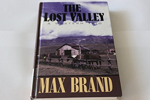 The Lost Valley: A Western Trio,Used