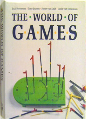 The World of Games: Their Origins and History, How to Play Them, and How to Make Them (English and Dutch Edition),Used