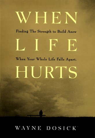 When Life Hurts: A Book of Hope,New