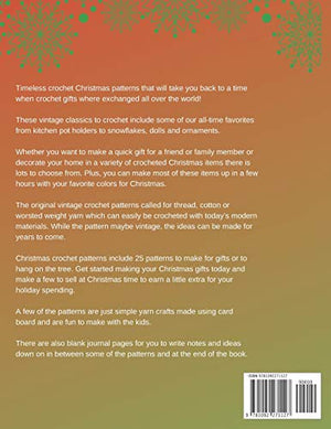 Christmas Crochet Patterns 25 Vintage Christmas Crochet Patterns Ornaments, Angels, Santa, Snowflakes, Dolls and More (Christmas,Used