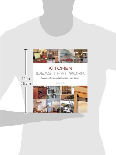 Kitchen Ideas that Work: Creative Design Solutions for Your Home (Taunton's Ideas That Work),Used