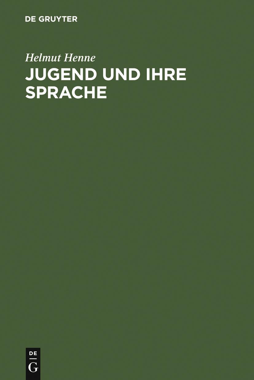Jugend Und Ihre Sprache: Darstellung  Materialien  Kritik (German Edition),Used