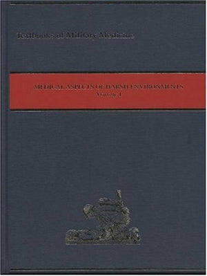 Medical Aspects Of Harsh Environments (Textbook Of Military Medicine),Used