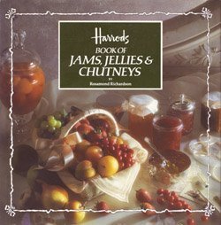 Harrods Book of Jams, Jellies, and Chutneys,Used