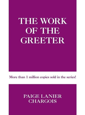 The Work Of The Greeter (Work Of The Church),New